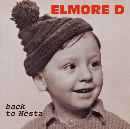 Elmore D. - Back to Hèsta